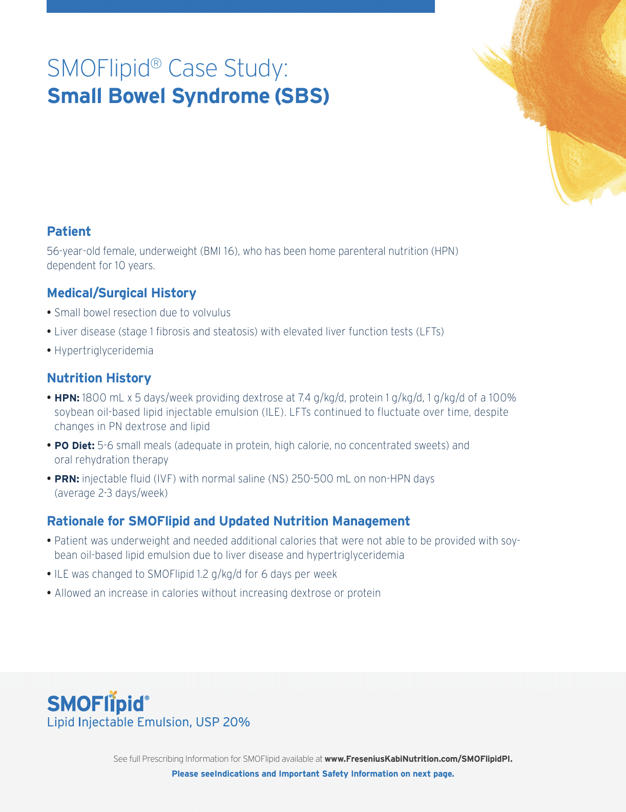 Case Study: Small Bowel Syndrome (SBS)